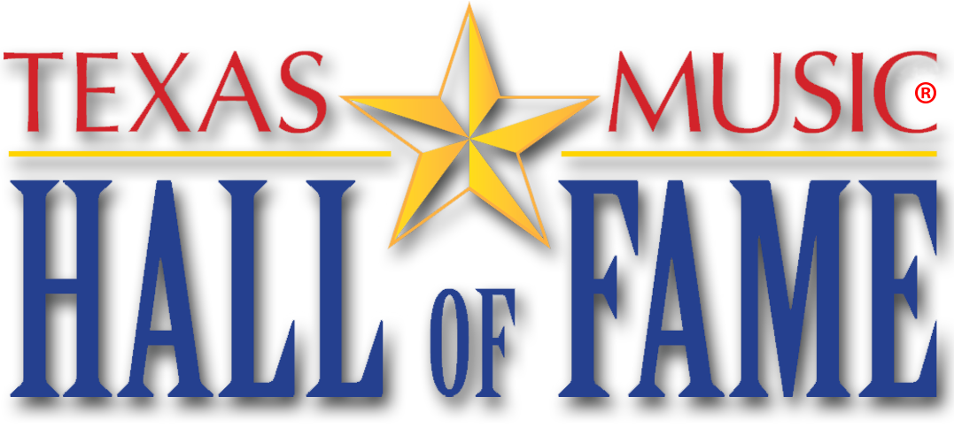 Texas Music Hall of Fame®